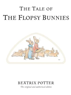 The Tale of The Flopsy Bunnies|Cottontails Baby Hot